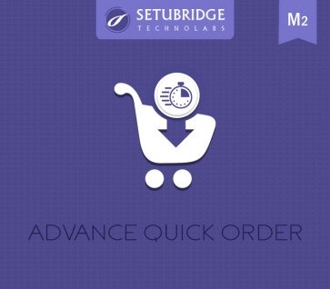 Advance Quick Order Magento 2 Extension