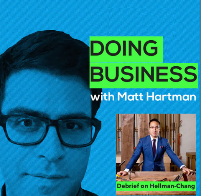 Doin Business with Matt Hartman - Hellman-Chang hand-crafted furniture: Part 1