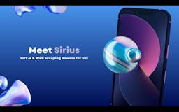 Sirius - GPT-4 Superpowers for Siri media 1