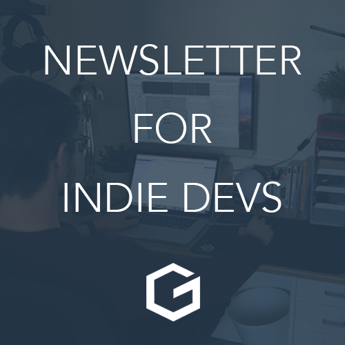Newsletter for Indie Game Devs