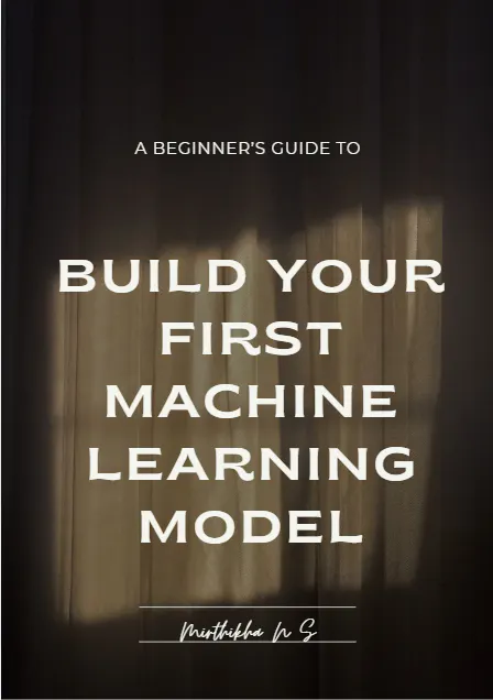 A Guide to Build Your 1st ML Model logo
