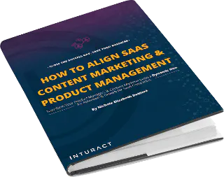 How to Align SaaS Content Marketing and Product Management