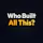 Who Built All This?