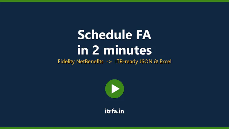 ITRFA.in — Schedule FA Generator screenshot 2