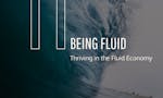 Fluid: How Culture, Hidden Opportunities, and Flatter Structures Lead to Profitable Innovation image