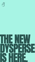 Dysperse gallery image