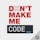 Don't Make Me Code, Ep. #1