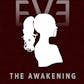 EVE - The Awakening