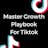 Master Playbook for Tiktok