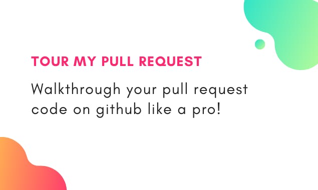 Tour My Pull Request media 2