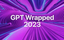 GPT Wrapped media 1