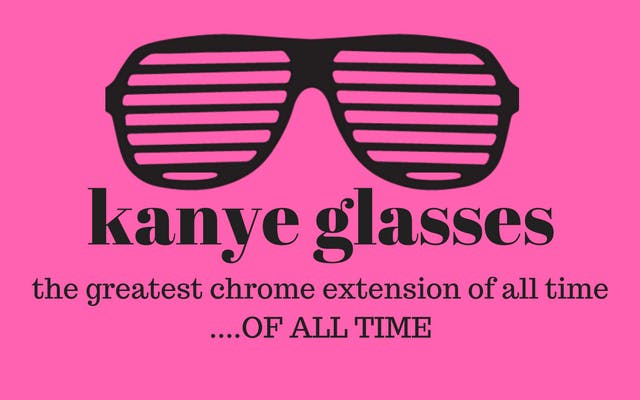 Kanye Glasses For Chrome media 1