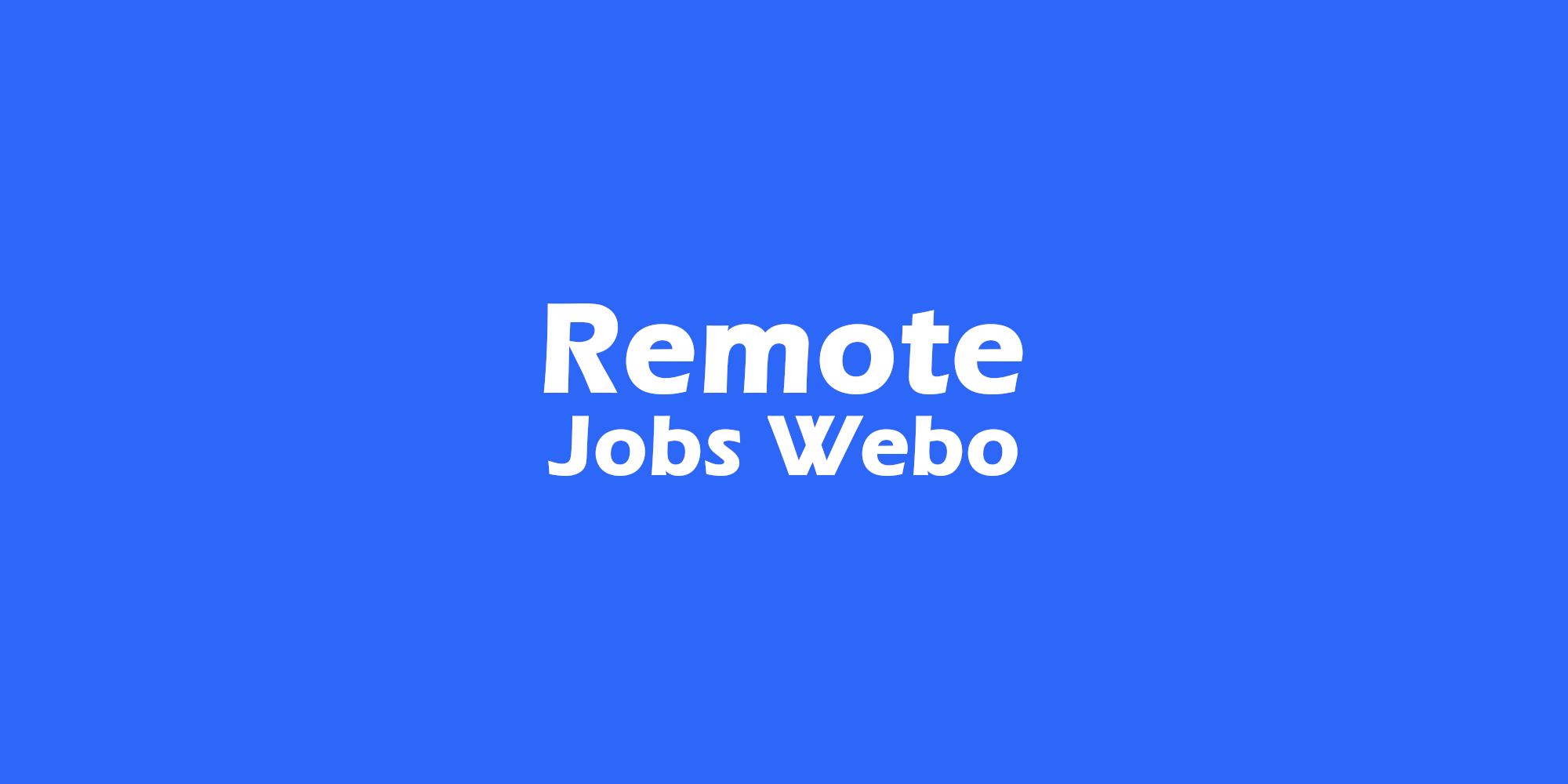 원격 작업 Webo - 원격 작업 Webo에서 전세계 원격 작업을 발견하십시오 미디어 1