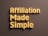 Affiliation Made Simple™️