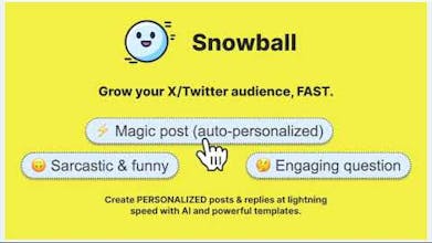 Snowball AI-optimized posts and replies boosting engagement like never before