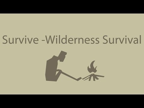 Survive - Wilderness survival gallery image
