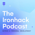 Ironhack Podcast: Tech Careers