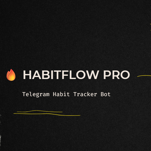 HabitFlow Pro Telegram Habit Tracker Bot