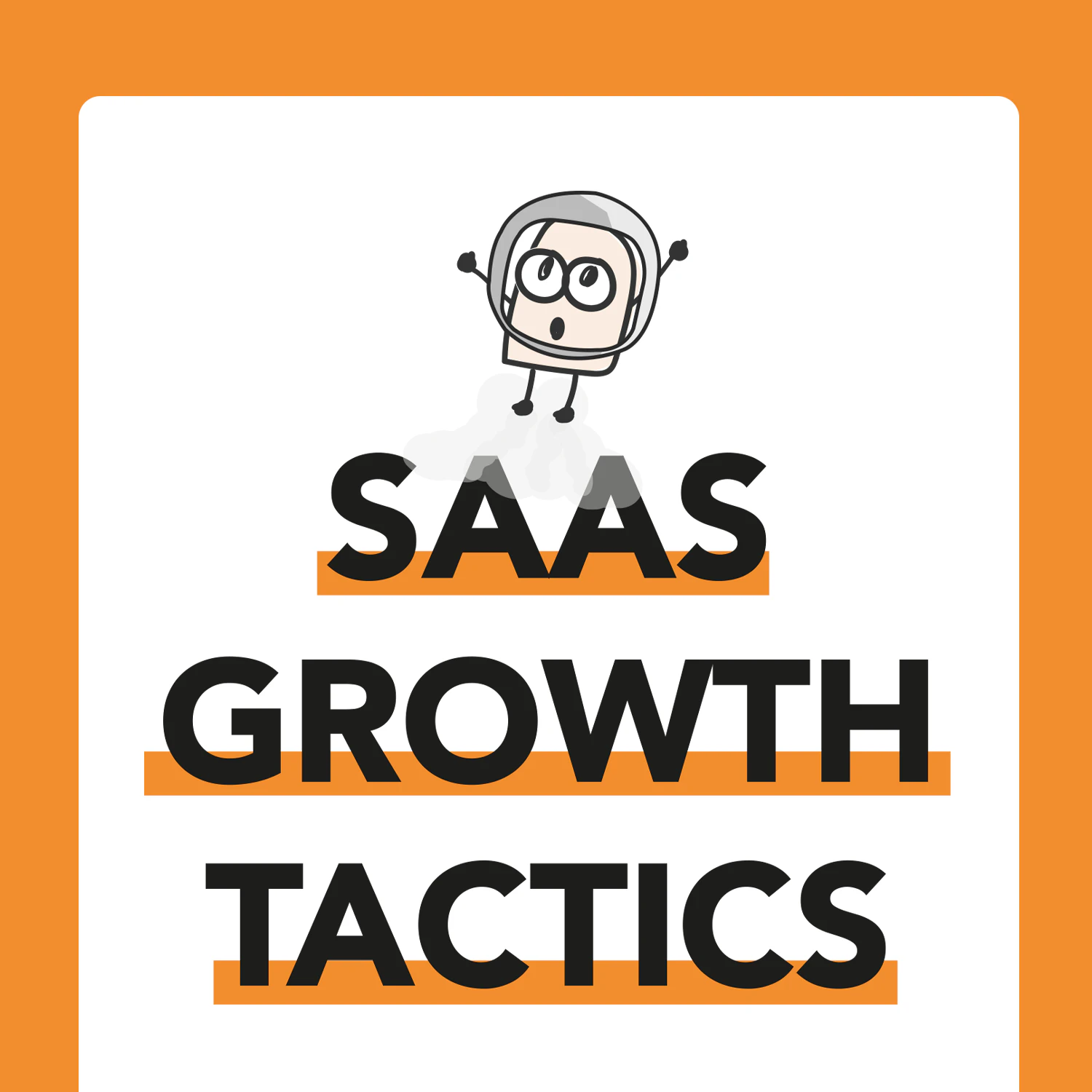 SaaS Growth Tactics (Free eBook)