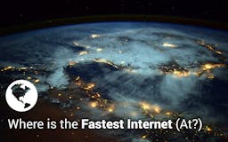 Where is the Fastest Internet (At?) ⚡️ media 1