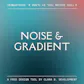 Noise and Gradient