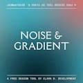 Noise and Gradient