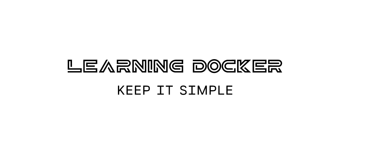 Simple Tutorial to learn docker