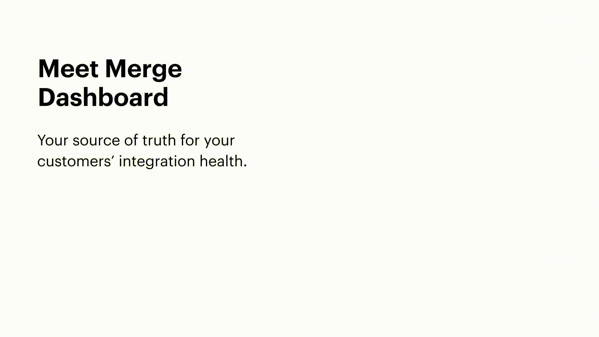 Merge Integrations Management - Krijg volledige controle en zichtbaarheid over uw integraties media 2