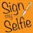 Sign My Selfie