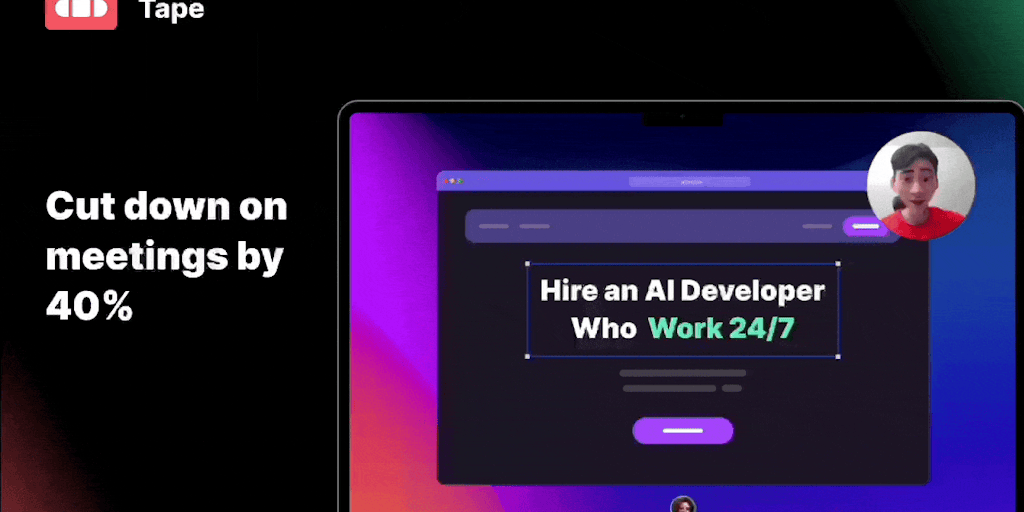 Tape - Cut down meetings by 40% - Interactive async video for work Tape - Cut down meetings by 40% - Interactive async video for work