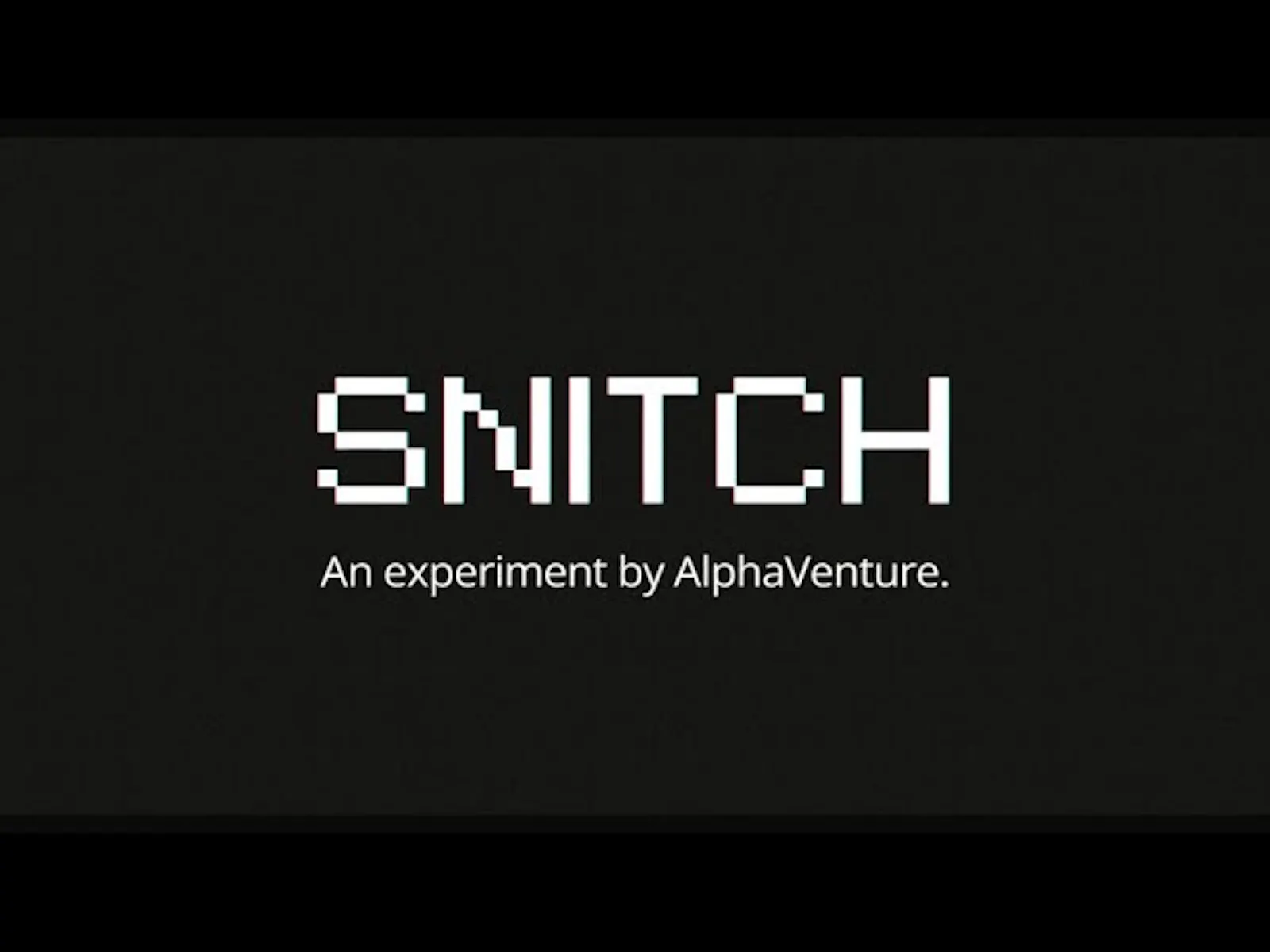 Snitch by AlphaVenture screenshot 1 (video preview)