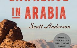 Lawrence in Arabia: War, Deceit and Imperial Folly media 1