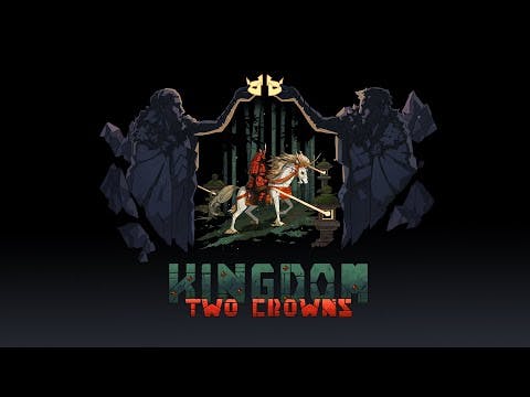 Kingdom Two Crowns media 2