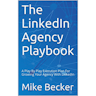 The Linkedin Agency Playbook