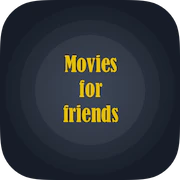 Movies For Friends