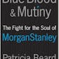 Blue Blood and Mutiny