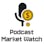 Podcast Market Watch