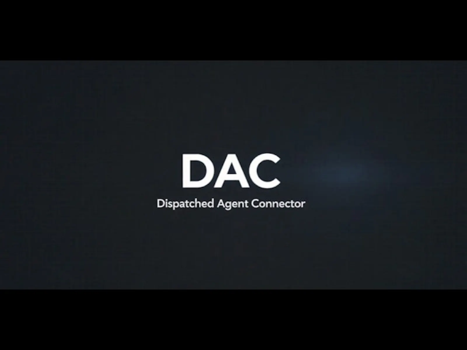 DAC - Connect agents for your product screenshot 1 (video preview)