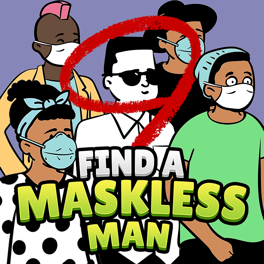 Find A Maskless Man