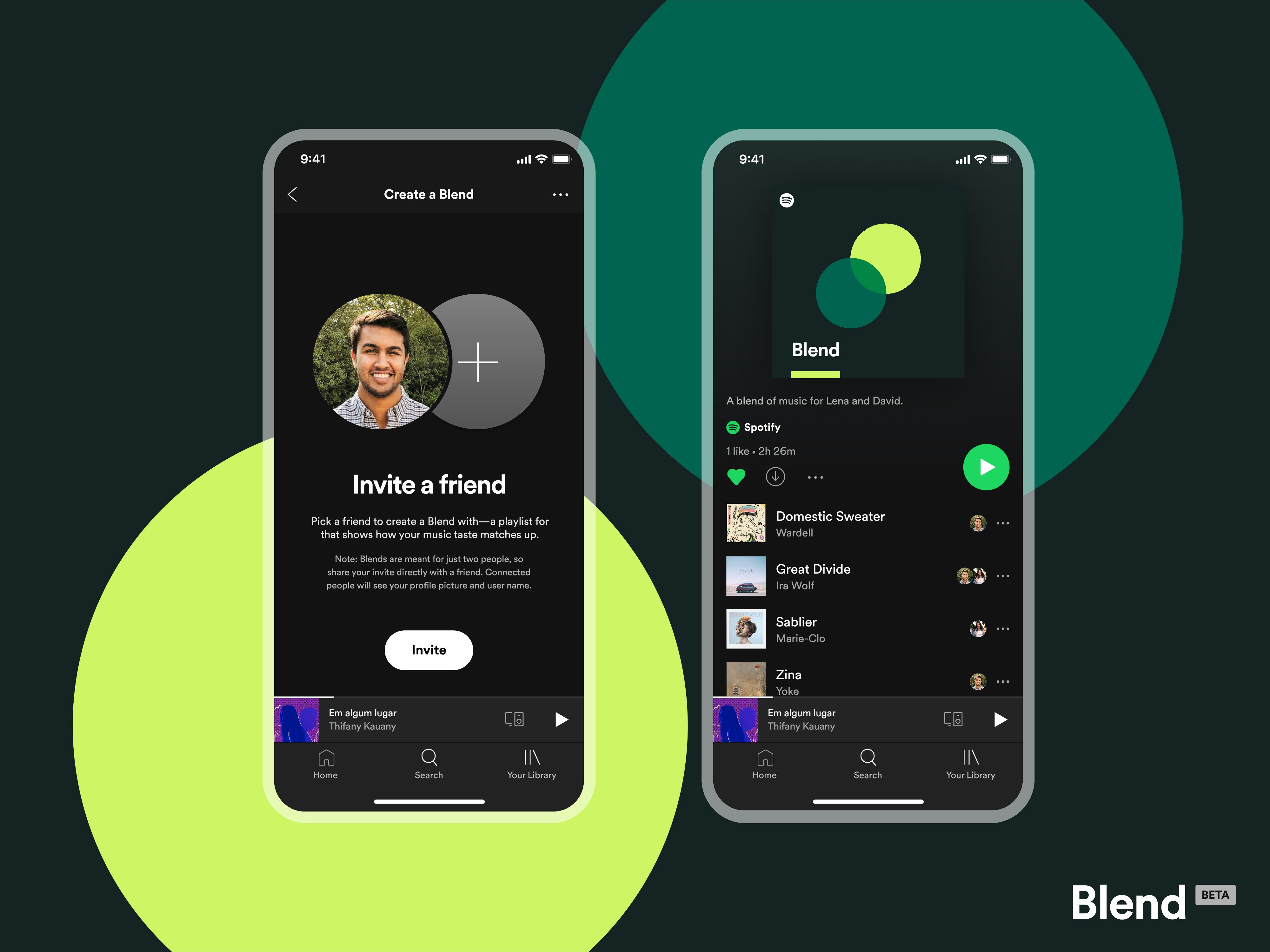 Spotify Blend (Beta) A new way for two friends to merge their musical