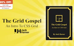 The Grid Gospel - An Intro To CSS Grid media 1