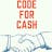 Code for Cash