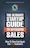 The Ultimate Startup Guide To Sales
