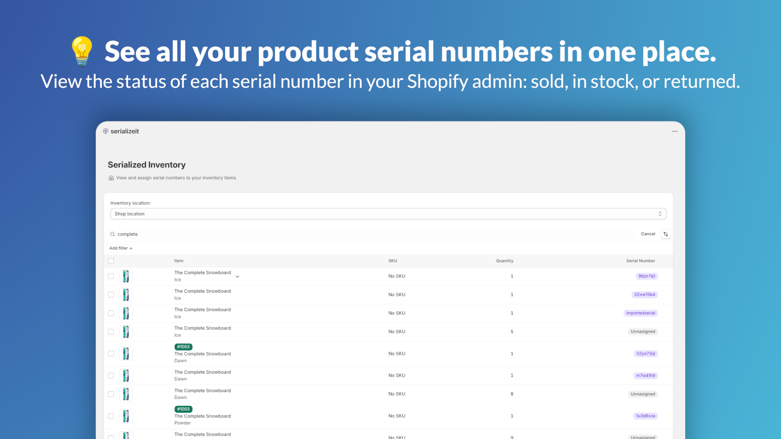 SerializeIt - Serial Numbers in Shopify gallery image