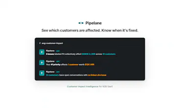 Pipelane — Customer Impact Intelligence gallery image