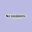 No Revisions