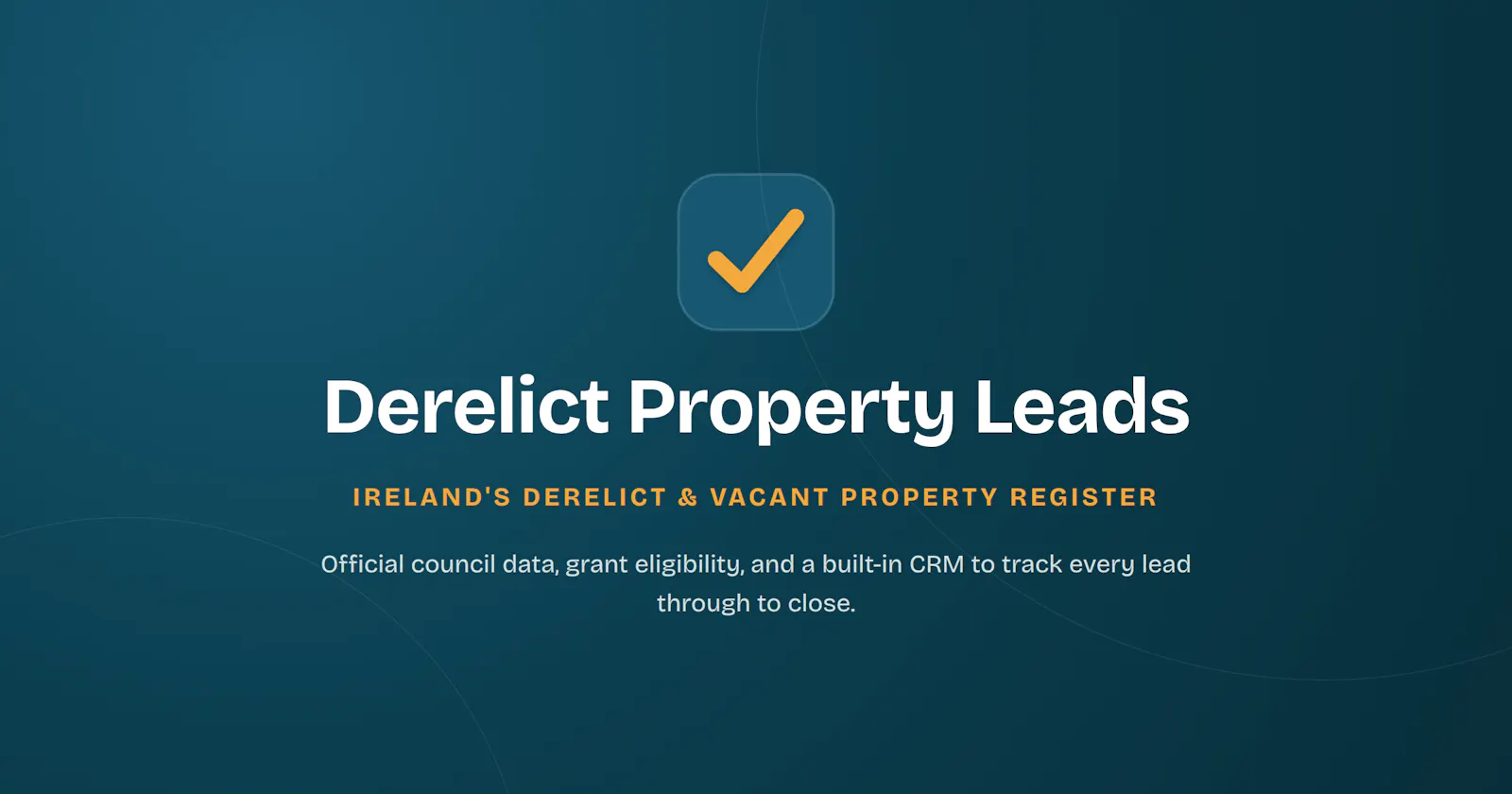 Derelict Property Leads screenshot 1