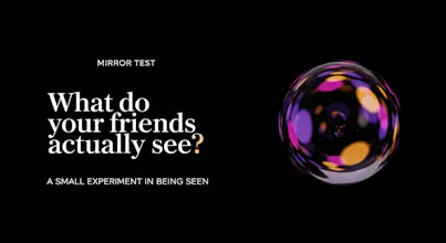 Mirror Test (Free Social Experiment) gallery image