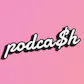Podcash