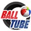 Ball Tube